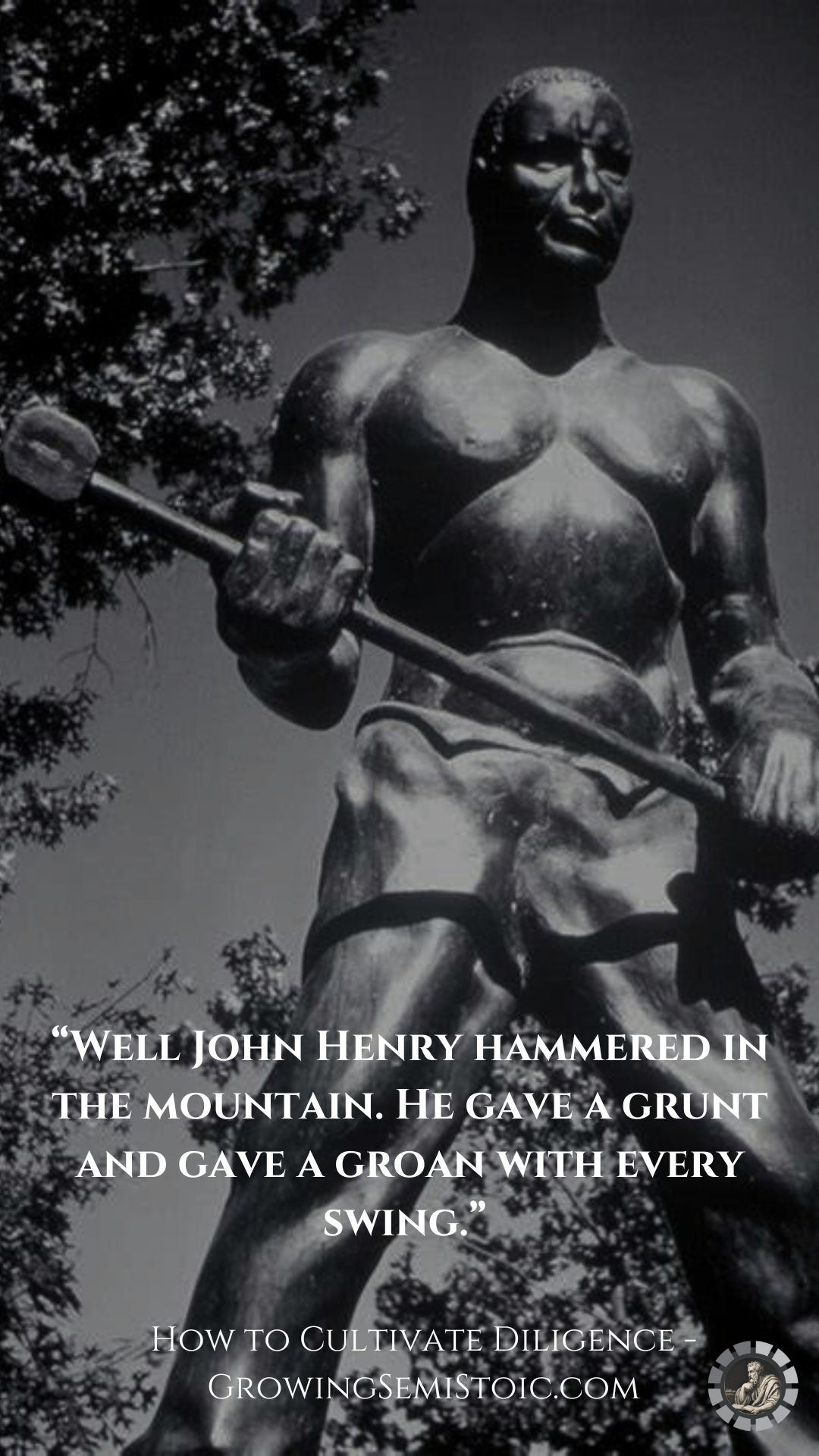 How to Cultivate Diligence Through Stoic Principles: Lessons from John Henry